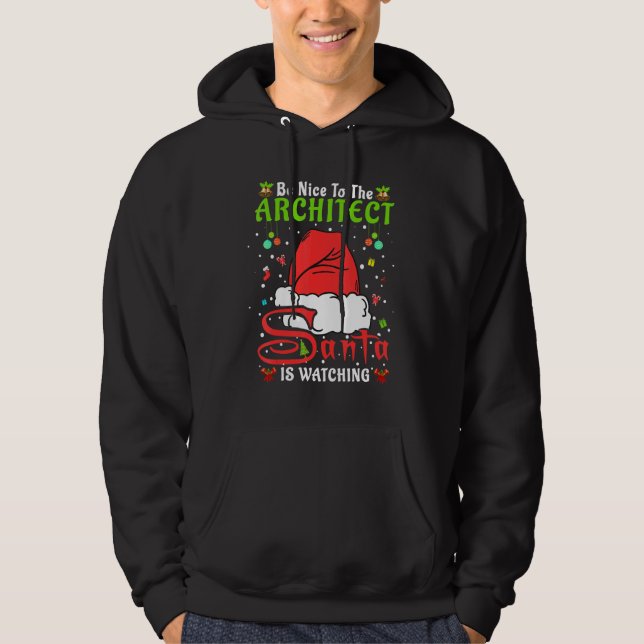 Moletom Santa Xmas Pajamas Be Nice To The Architect Christ (Frente)