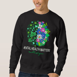 Moletom Saúde Mental Importa Sensibilização Mental A Flora