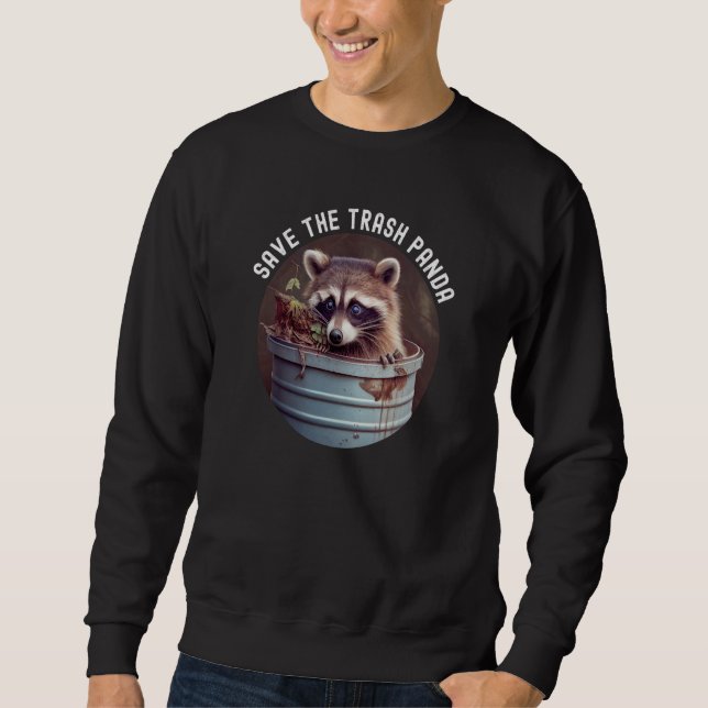 Moletom Save The Trash Panda Joke Feeder Raccoons Love Pet (Frente)