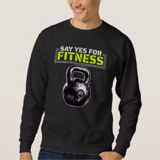 Moletom say yes for fitness