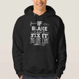 Moletom Se Blake não conseguir consertá-lo, ninguém pode c