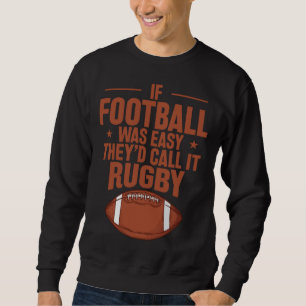 Moletom Se o Futebol fosse Fácil eles o chamariam de Rugby