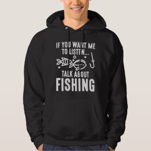 Moletom Se Quer Que Eu Ouça Falar Sobre Pesca