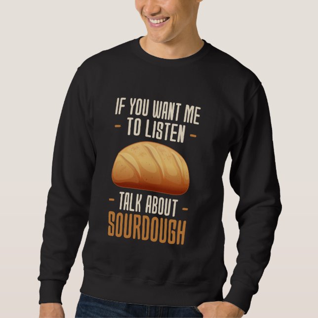 Moletom Se Quer Que Eu Ouça Falar Sobre Sourdough Baki (Frente)