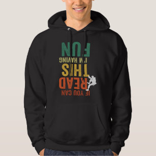 Moletom Se Você Pode Ler Isto Estou Me Divertindo Escaland