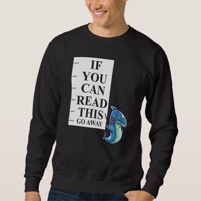 Moletom Se Você Puder Ler Isso, Saia Do Nerd (Frente)