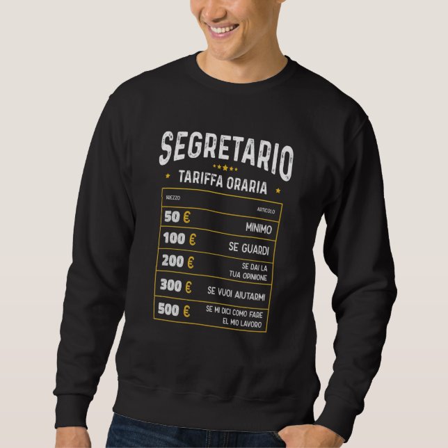 Moletom Segretario Tariffa Oraria Segretario Divertente (Frente)