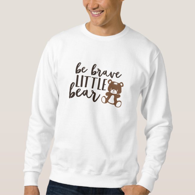 Moletom Seja Um Bom Urso, Ursinho De Urso Bonito Para Bebê (Frente)