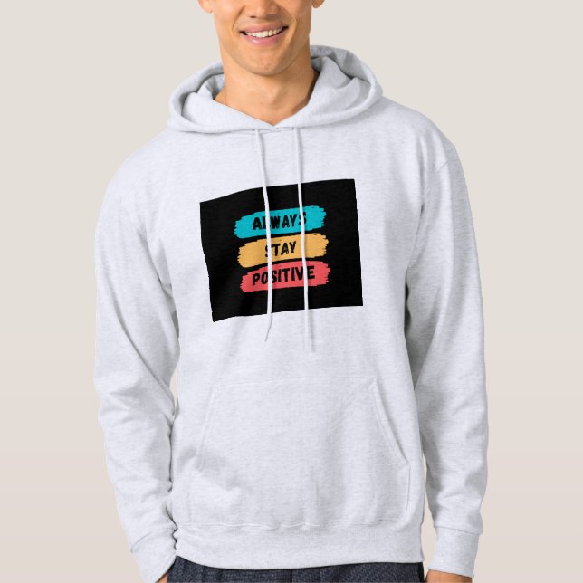 Moletom Sempre mantenha uma atitude positiva  (Frente)