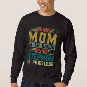 Moletom ser mãe é uma honra ser madrasta é inestimável