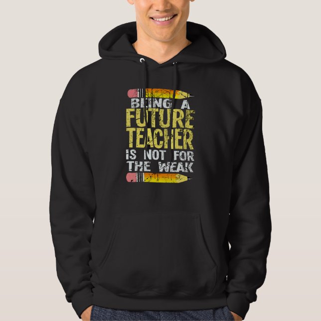 Moletom Ser Um Futuro Professor Não É Para O Professor Fra (Frente)