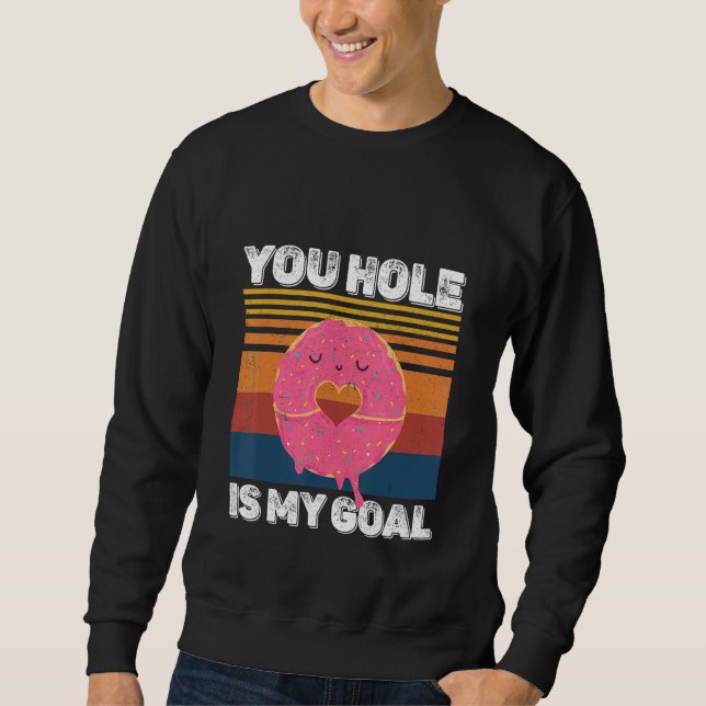 Moletom Seu Buraco É Meu Alvo  Donut Hole (Frente)