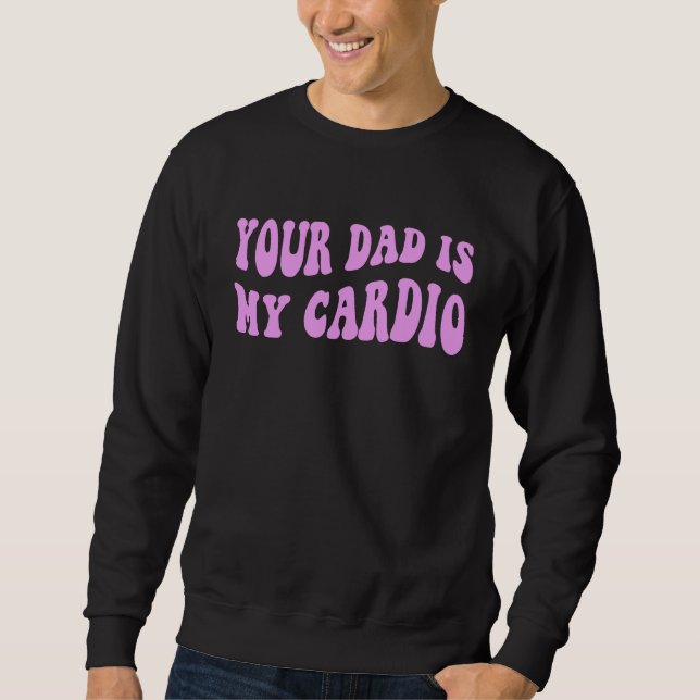 Moletom Seu pai é meu cardio Groovy Retro Ondulado Rosa Sa (Frente)