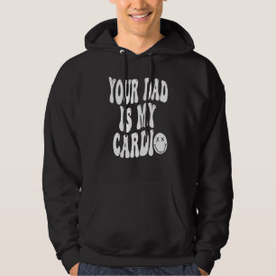 Moletom Seu Pai É Meu Cárdio Mulheres Meninas
