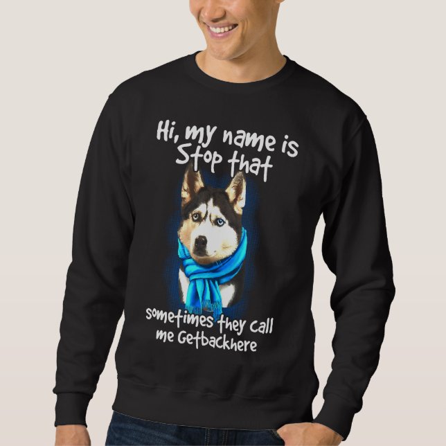 Moletom Siberian Husky Dog Owner Getbackhere (Frente)