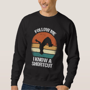 Moletom Siga-me Eu Sei um Atalho Parkour 1
