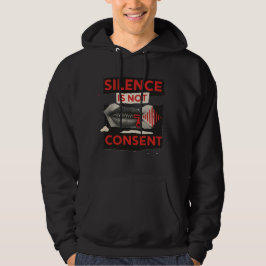 Moletom Silence Is Not Consent Awareness Shirt