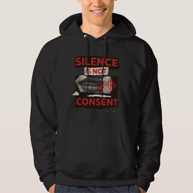 Moletom Silence Is Not Consent Awareness Shirt (Frente)