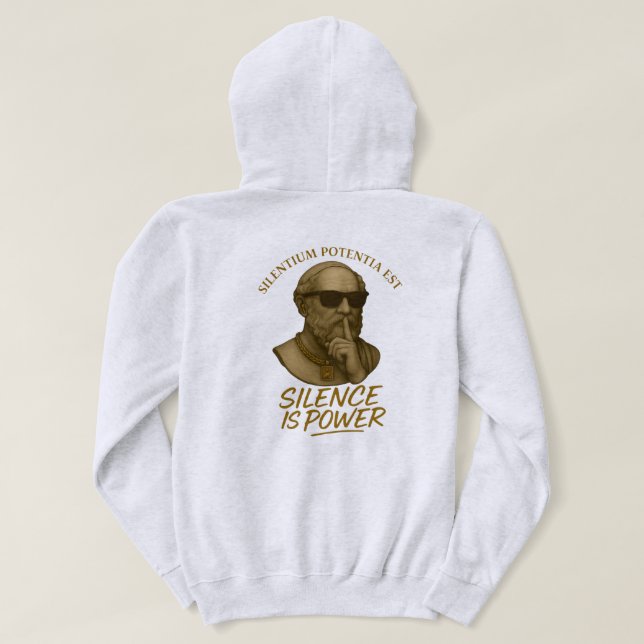 Moletom Silentium Potentia Est – The Power of Quiet Streng (Verso do Design)