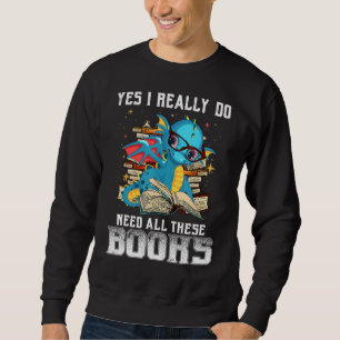 Moletom Sim, Eu Realmente Preciso De Todos Estes Livros Dr