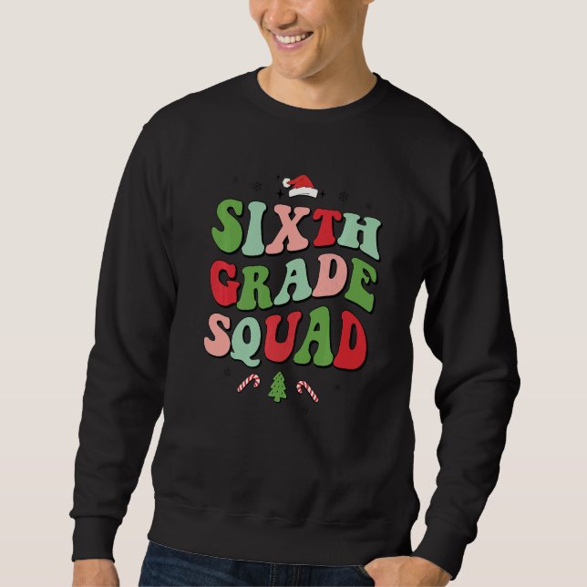 Moletom Sixth Grade Squad Xmas Groovy Family Christmas Paj (Frente)