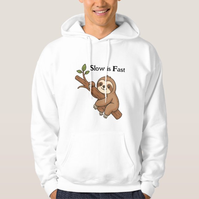 Moletom Slow is Fast Sloth (Frente)