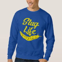 Slug Life Funny Yellow Banana Slug Graphic