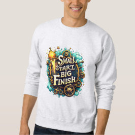 Moletom Small Start Big Finish Sweatshirt – Underdog Day 