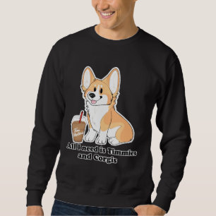 Moletom Só Preciso De Timmies E Corgis
