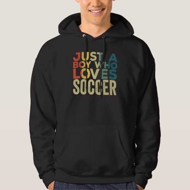 Moletom Só Um Menino Que Ama Roupa De Futebol Quo (Frente)