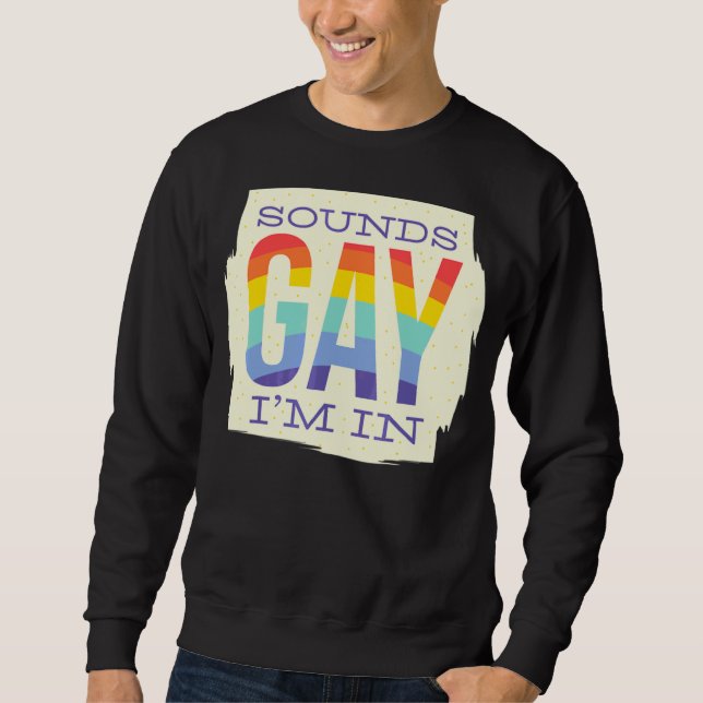 Moletom Soa Gay, estou no Lgbt Rainbow Flag Pride (Frente)