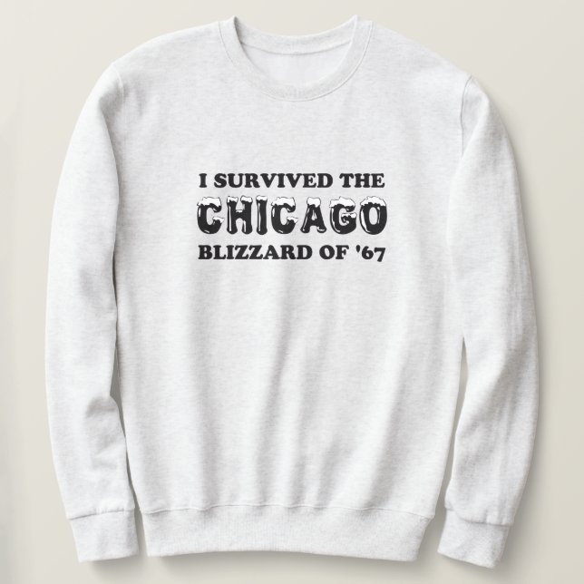 Moletom Sobrevivi ao Chicago Blizzard de 1967. (Frente do Design)