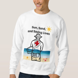 Moletom Sol, areia, salvando vidas.