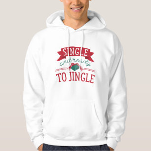Moletom Solteiro E Pronto Para Jingle