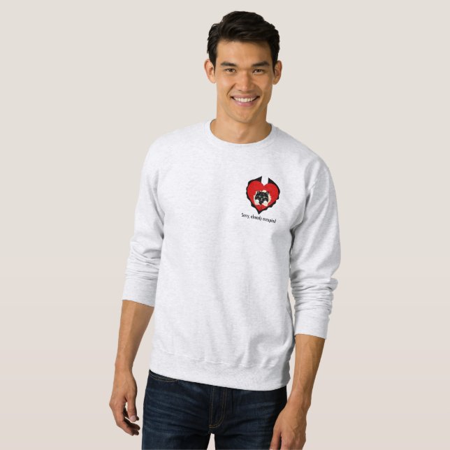 Moletom Sorry, already occupied (Frente Completa)