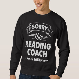 Moletom Sorry This Reading Coach Is Taken