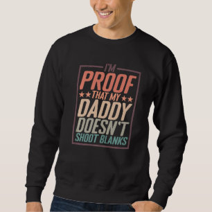 Moletom Sou a Prova de que Meu Papai Não Dá Bananas Prem
