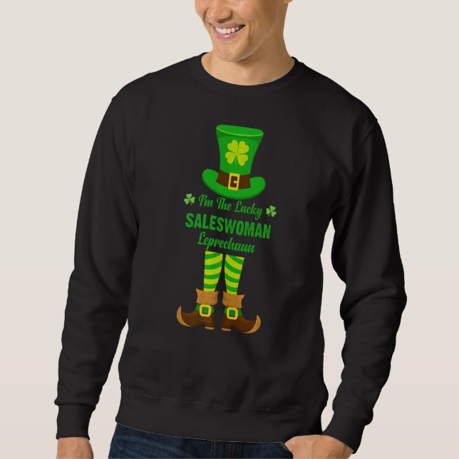 Moletom Sou a Vendedora Sortuda Leprechaun Engraçada Rua. (Frente)