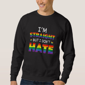 Moletom Sou Hetero, Mas Não Odeio O Arco-Íris Lgbt