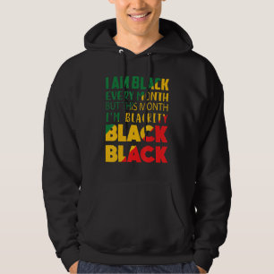 Moletom Sou Negro Todos os Meses Mas Este Mês Eu Sou Negri