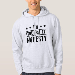 Moletom Sou o melhor na modéstia