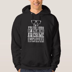 Moletom Sou Um Chefe Orgulhoso De Empregados Adoráveis.