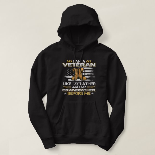 Moletom Sou Um Veterano Como Meu Pai E Meu Avô B (Frente do Design)