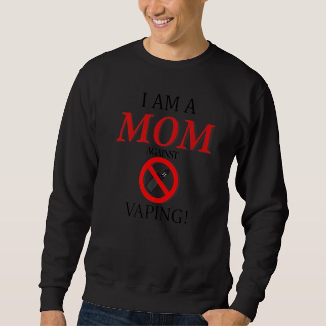 Moletom Sou Uma Mãe Contra Fumar Fumante Vaping (Frente)