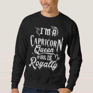 Moletom Sou uma Rainha Capricórnio. Minha Alma é Royalty Z