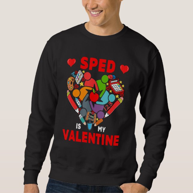 Moletom SPED Is My Valentine SPED Tools Cute Heart Shape T (Frente)