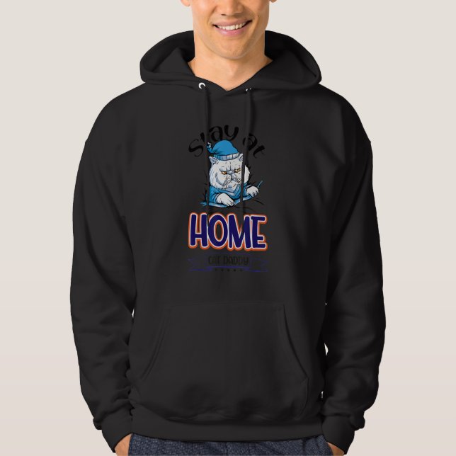 Moletom Stay At Home Cat Daddy Cat (Frente)