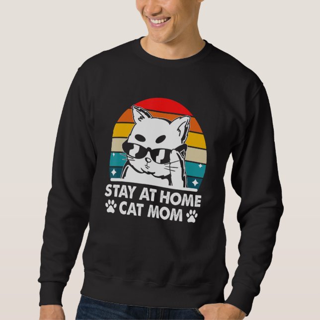 Moletom Stay at Home Cat Mom Beautiful Cat Cute Kitten (Frente)