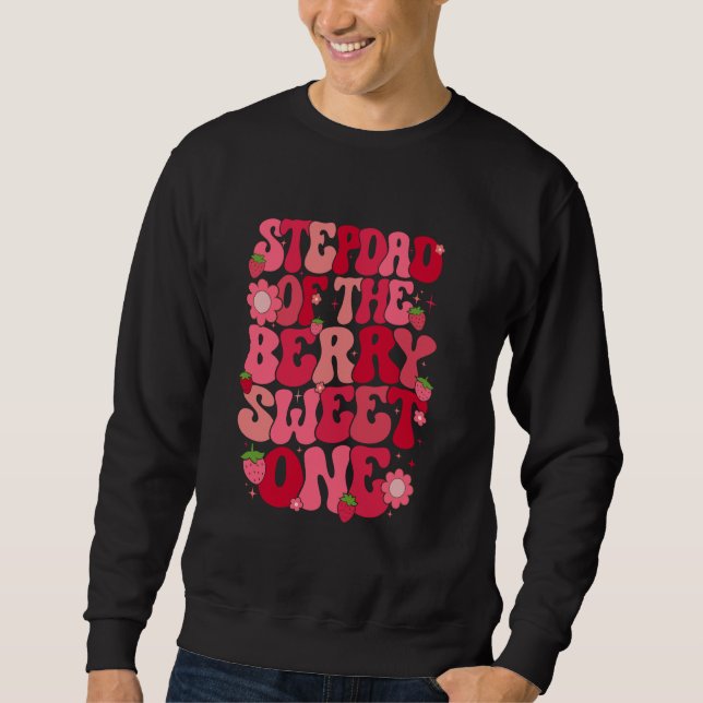 Moletom Stepdad Do Berry Sweet One Strawberry First Bi (Frente)