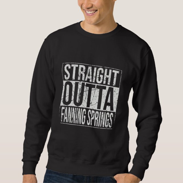 Moletom Straight Outta Fanning Springs Vintage (Frente)